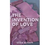 The Invention of Love