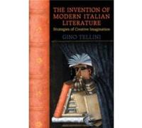The Invention of Modern Italian Literature by Gino Tellini Paperback Book Gino Tellini (Auteur)