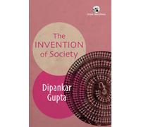 The Invention of Society