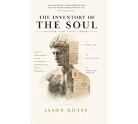 The Inventory of the Soul: Discover. Name. Unfold. Inhabit.