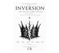 The Inversion: Crown Reclaimed: The Inverted Order: Edict II