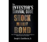 The Investor's Survival Guide