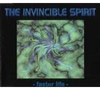 The Invincible Spirit - Faster Life
