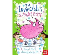 The Invincibles: The Piglet Pickle