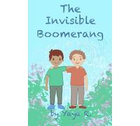 The Invisible Boomerang