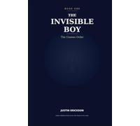 The Invisible Boy: The Unseen Order