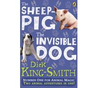 The Invisible Dog and The Sheep Pig bind-up