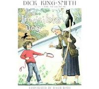 The Invisible Dog Dick King-Smith (Auteur)