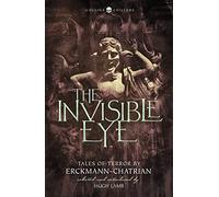 The Invisible Eye: Tales of Terror
