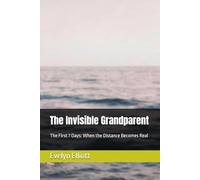 The Invisible Grandparent: The First 7 Days: When the Distance Becomes Real