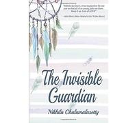 The Invisible Guardian