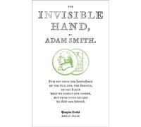 Adam Smith – The Invisible Hand – Penguin Great Ideas – Poche
