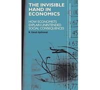 The Invisible Hand In Economics