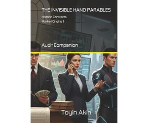 The Invisible Hand Parables - Market Origins I: Historic Contracts - Audit Companion