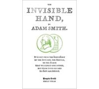The Invisible Hand (Penguin Great Ideas) by Smith, Adam [Paperback] NEUF