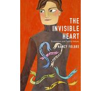 The Invisible Heart: Economics and Family Values