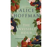 The Invisible Hour