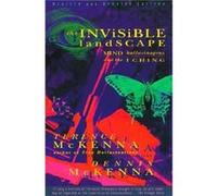 The Invisible Landscape Dennis McKenna, Terence McKenna (Auteur)