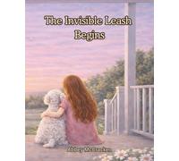 The Invisible Leash Begins