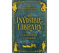 Genevieve Cogman – The Invisible Library – Roman – Poche