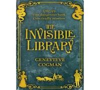 The invisible library Genevieve Cogman (Auteur)