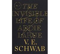 The Invisible Life of Addie Larue – Tor Books