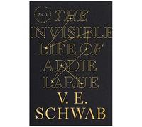 The Invisible Life of Addie Larue – Tor Books