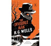 The Invisible Man: A Grotesque Romance