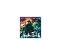 The Invisible Parade