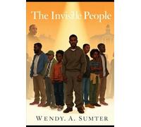 The Invisible People