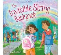 The Invisible String Backpack by Patrice Karst Patrice Karst (Auteur)