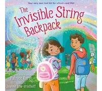 The Invisible String Backpack by Patrice Karst Patrice Karst (Auteur)