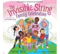 The Invisible String Family Celebration
