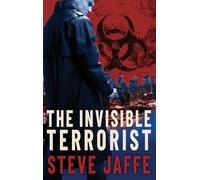 The Invisible Terrorist