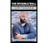 The Invisible Wall: Why You Can't See Yourself As a Millionaire...yet