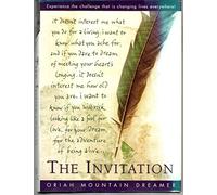 The Invitation: Beloved Spiritual Poetry on Love, Dreams, and the Adventure of Being Alive