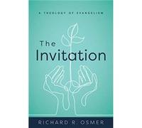The Invitation by Richard R Osmer Richard R Osmer (Auteur)