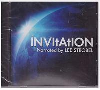 The Invitation: Narrated by Lee Strobel