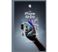 THE IPHONE AIR ERA: Apple’s Thinnest iPhone, Smarter Watches, and AirPods That Do More