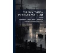 The Iran Foreign Sanctions Act--S. 1228