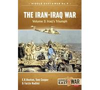 The Iran-Iraq War: Iraq's Triumph (3)