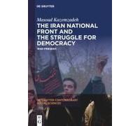 The Iran National Front And The Struggle For Democracy