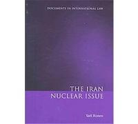 The Iran Nuclear Issue Yael Ronen (Auteur)