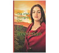The Irish Immigrant Girl