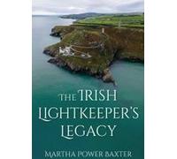 The Irish Lightkeeper's Legacy