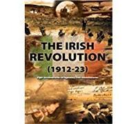 THE IRISH REVOLUTION - 6 PARTS