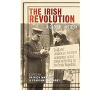 The Irish Revolution The Irish Revolution (Auteur)