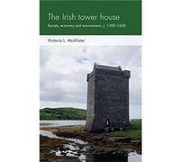 The Irish Tower House by Victoria L. McAlister Victoria L. McAlister (Auteur)
