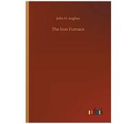 The Iron Furnace