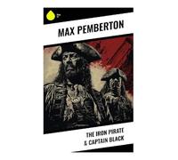 The Iron Pirate & Captain Black